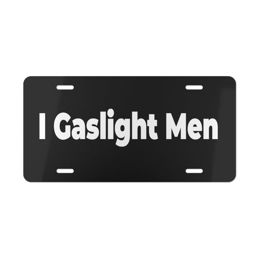 Gaslight MenVanity Plate