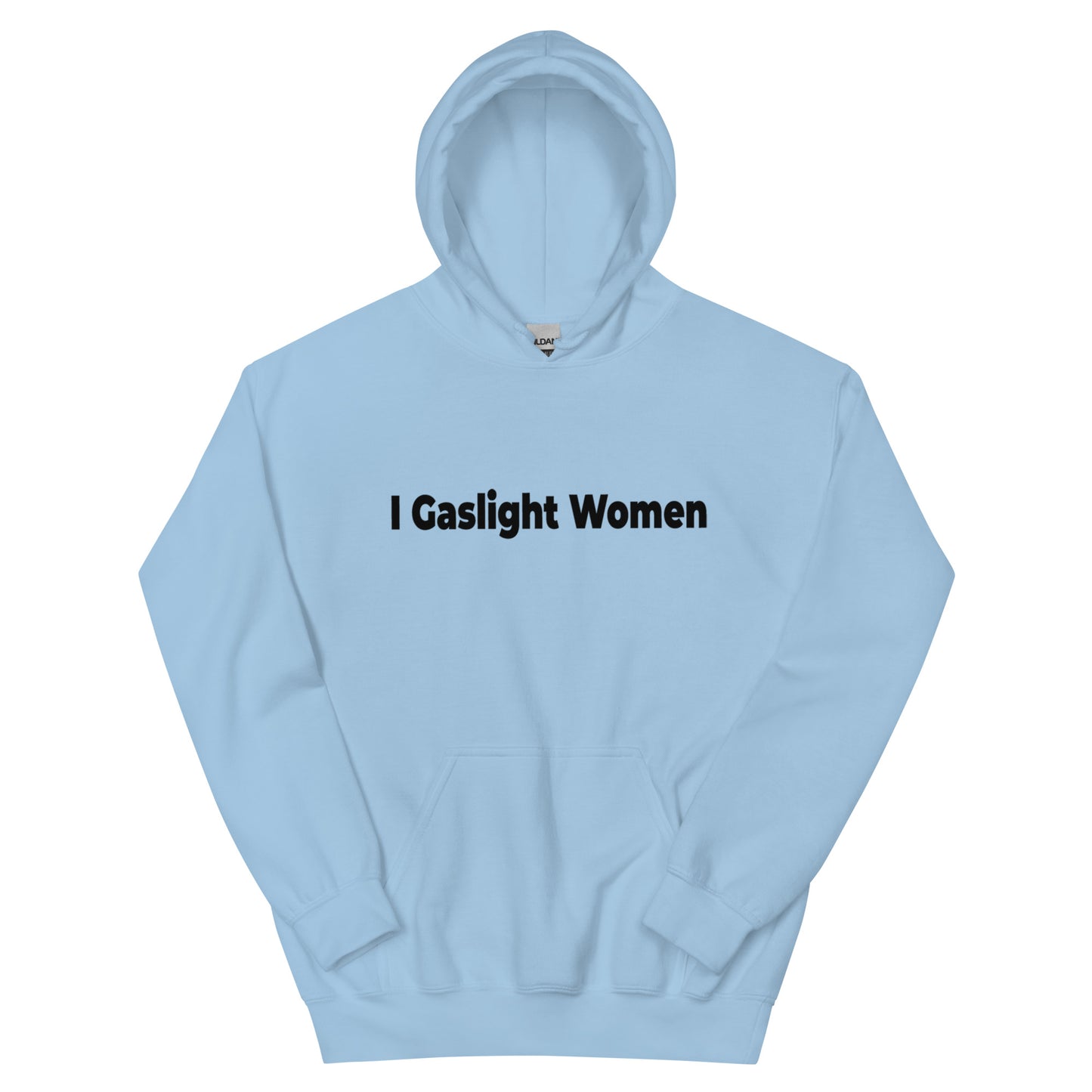 Gaslight Women Unisex Hoodie ( Black Text )