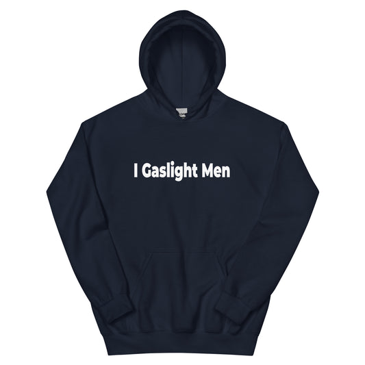 GASLIGHT MEN white text Unisex Hoodie
