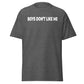 Boys Dont Like Me Graphic Tee