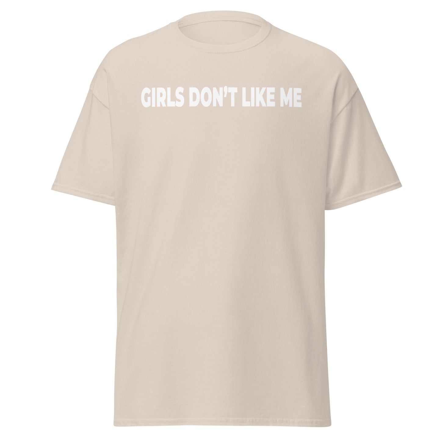 Girls Dont Like Me Graphic Tee