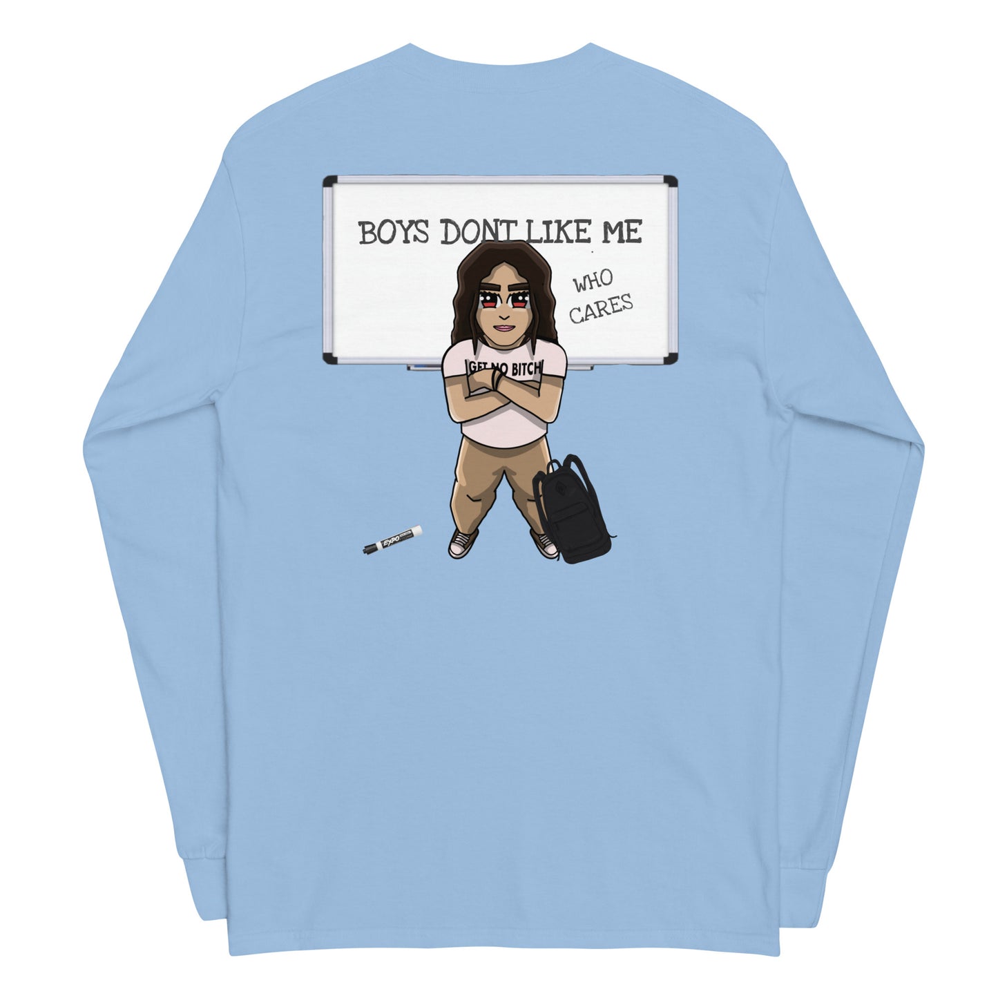 Boys Dont Like Me Graphic Long Sleeve Shirt