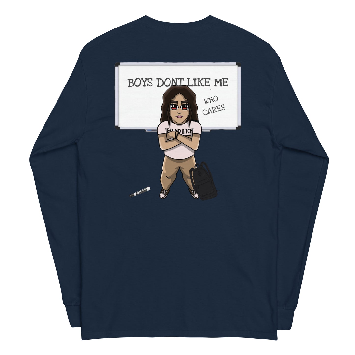 Boys Dont Like Me Graphic Long Sleeve Shirt