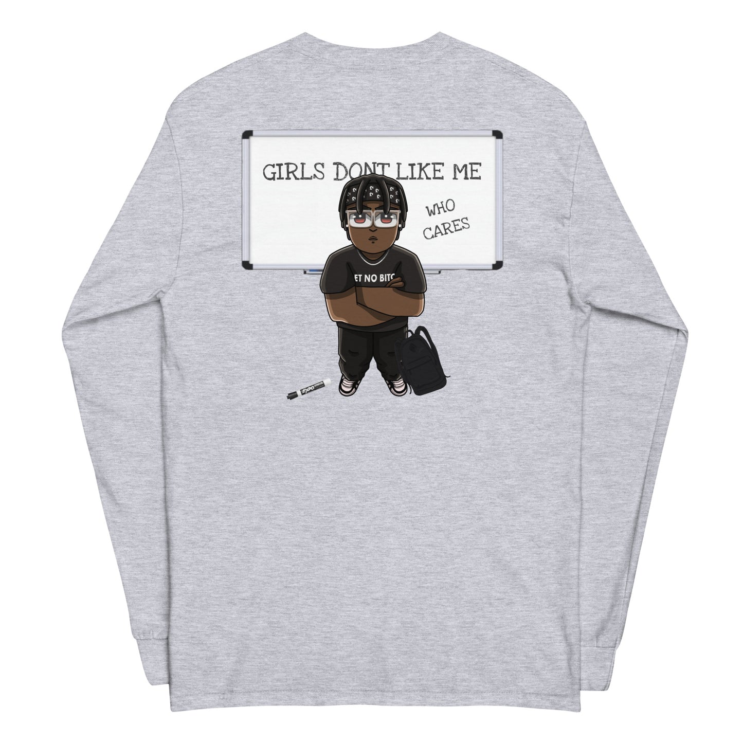 Girls Dont Like Me Graphic Long Sleeve Shirt