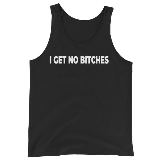 No Bitches Unisex Tank Top