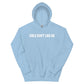 Girls Dont Like Me Graphic Hoodie