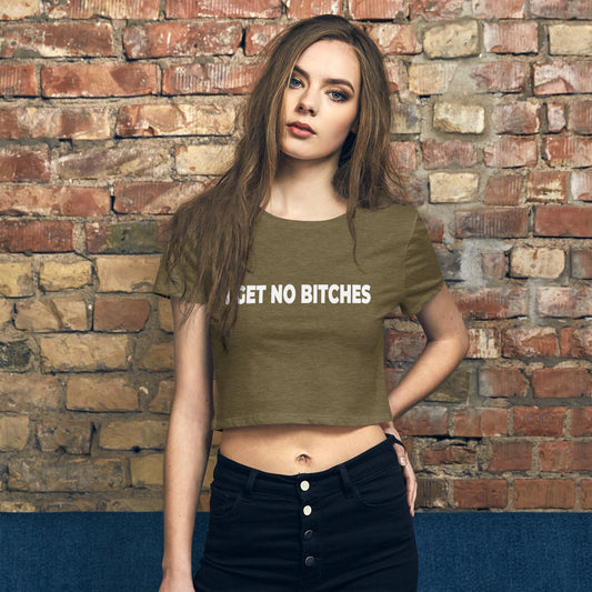 No Bitches Women’s Crop Tee