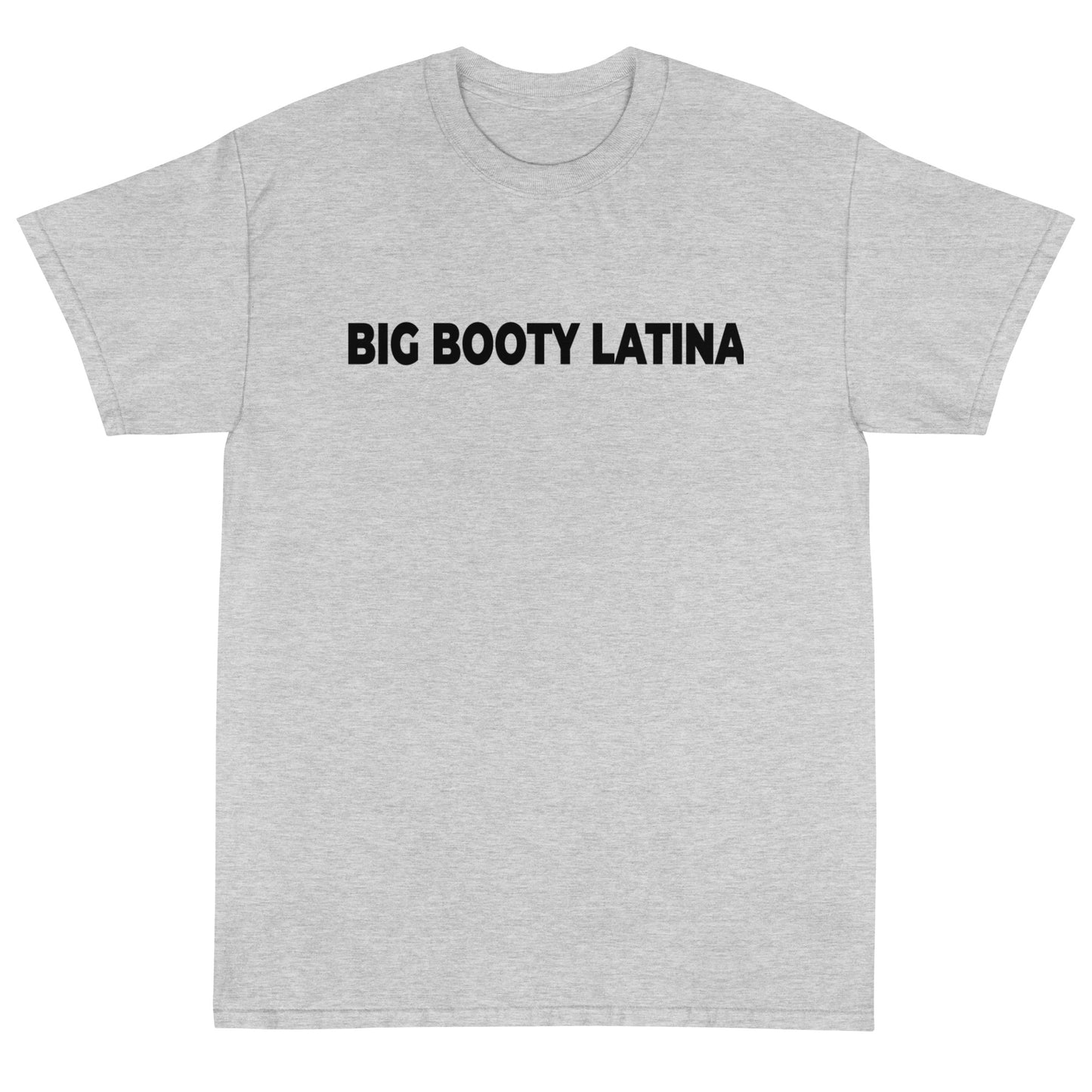 Big Booty Latina Short Sleeve T-Shirt