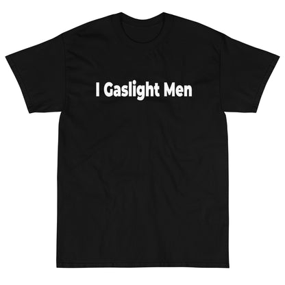 Gaslight Men WHITE TEXT Short Sleeve T-Shirt