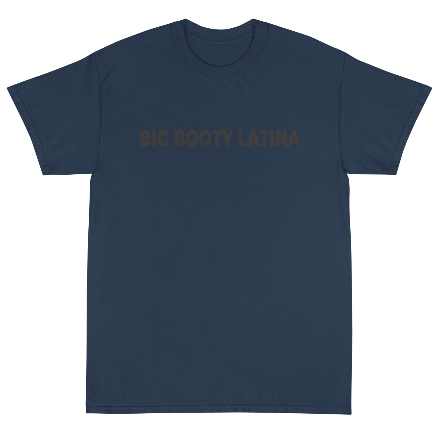 Big Booty Latina Short Sleeve T-Shirt