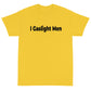 Gaslight Men Short Sleeve T-Shirt