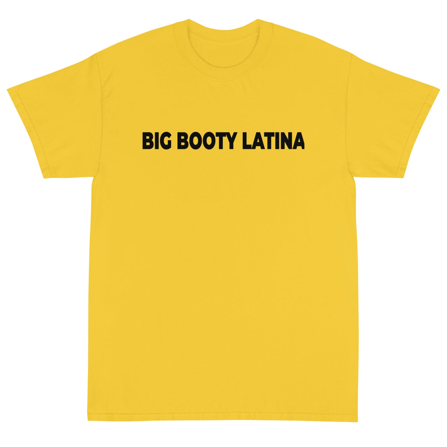 Big Booty Latina Short Sleeve T-Shirt