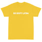 Booty Latina white Short Sleeve T-Shirt