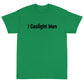 Gaslight Men Short Sleeve T-Shirt