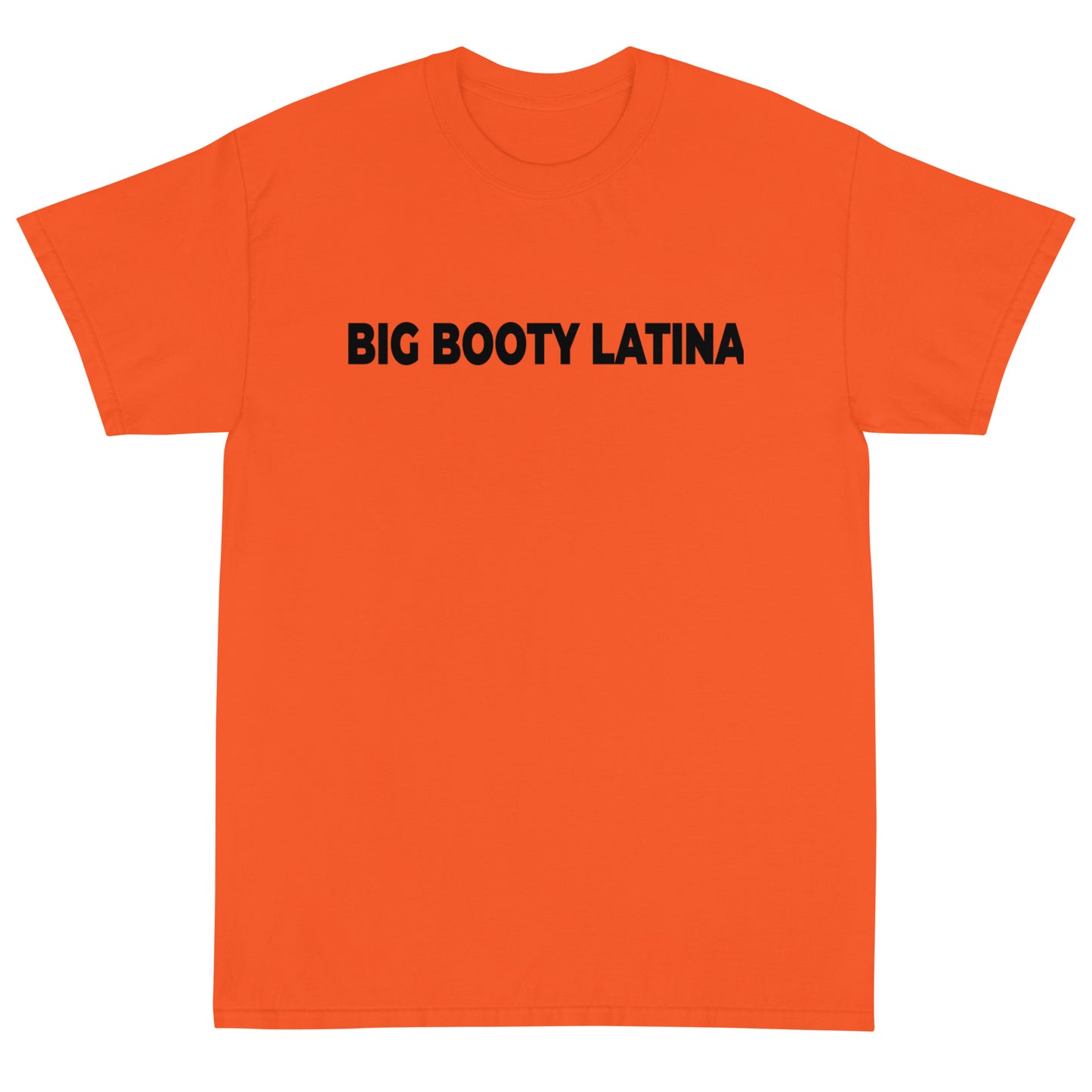 Big Booty Latina Short Sleeve T-Shirt