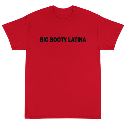 Big Booty Latina Short Sleeve T-Shirt