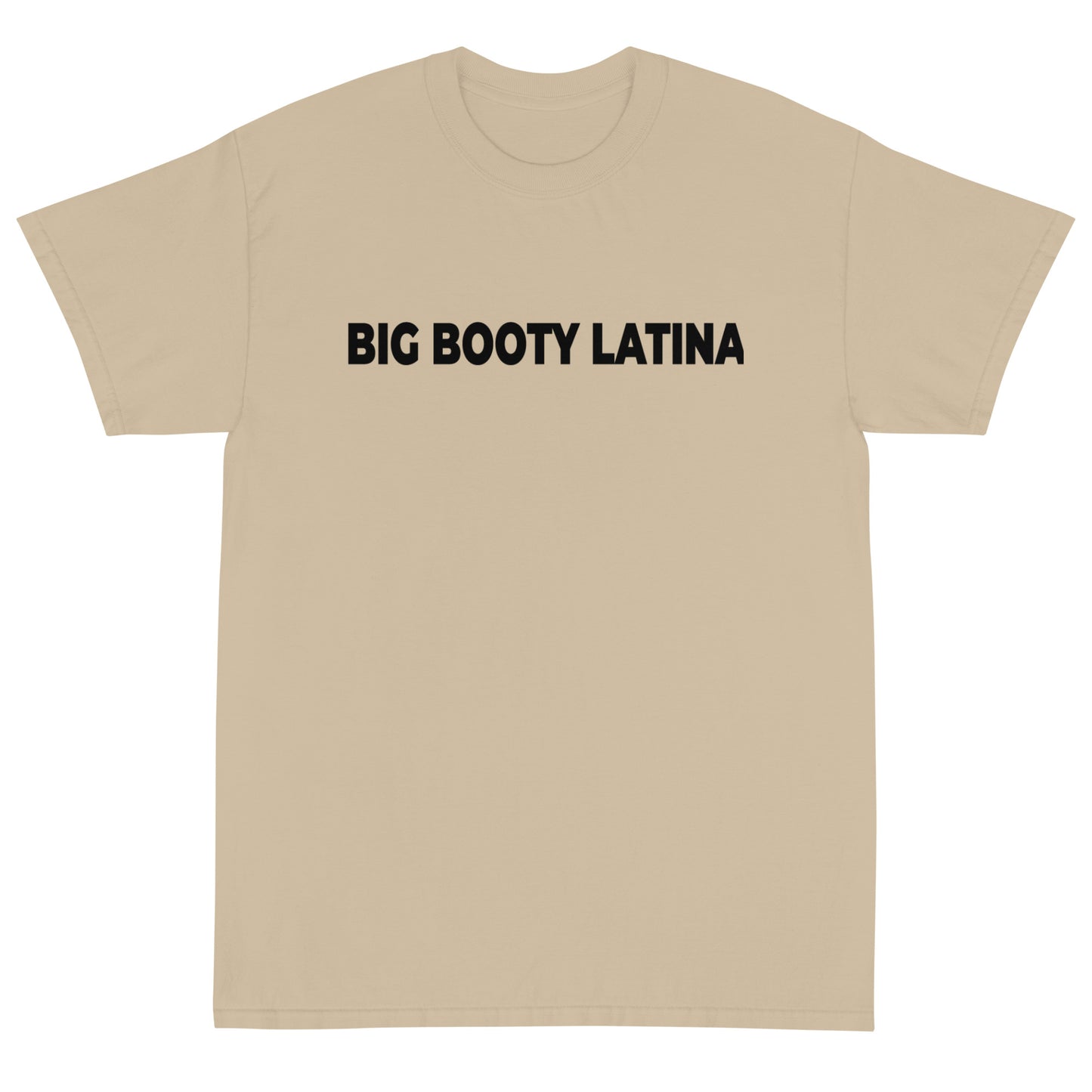 Big Booty Latina Short Sleeve T-Shirt