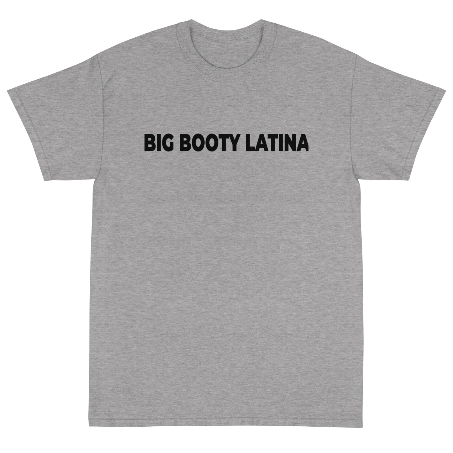 Big Booty Latina Short Sleeve T-Shirt