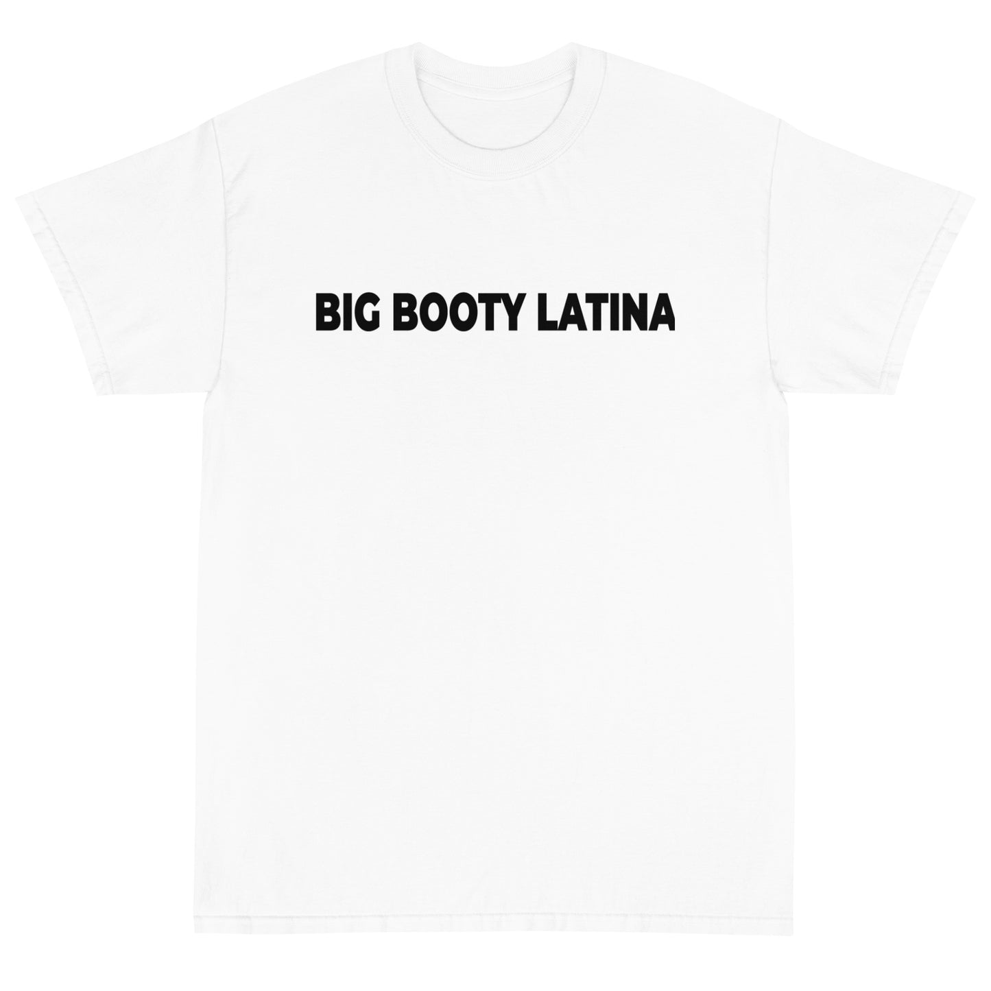 Big Booty Latina Short Sleeve T-Shirt