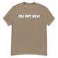 Girls Don't Like Me! Shirt