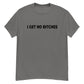 NO BITCHES ( BLACK TEXT ) Men's classic tee