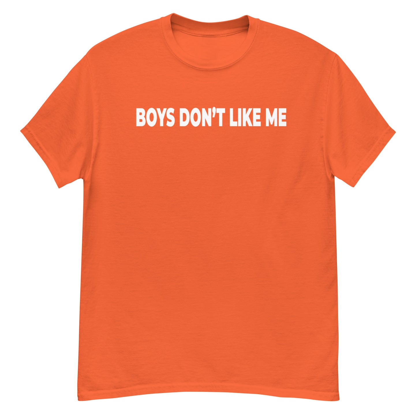 Boys Dont Like Me! Shirt