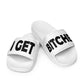 I GET BITCHES Slides