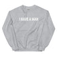 Loyal Woman Unisex Sweatshirt