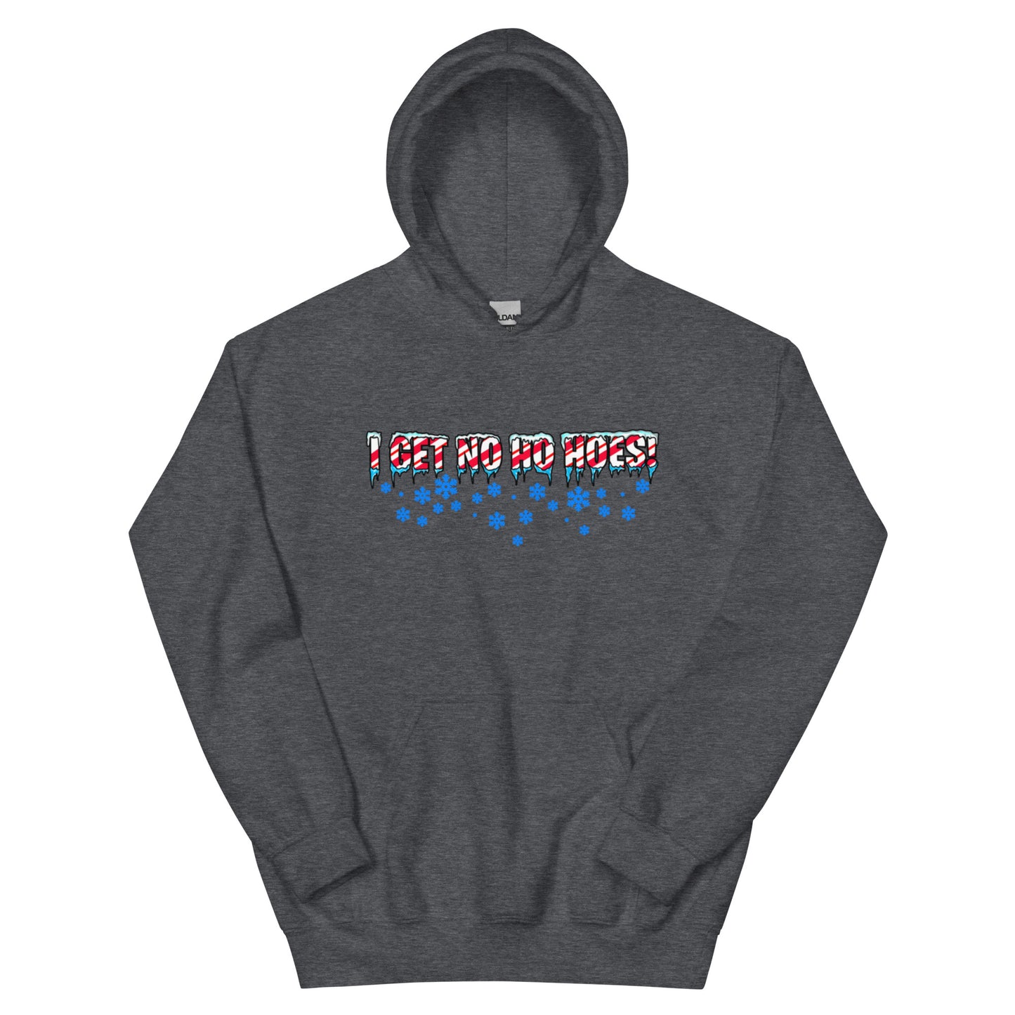 No Ho Hoes Unisex Hoodie