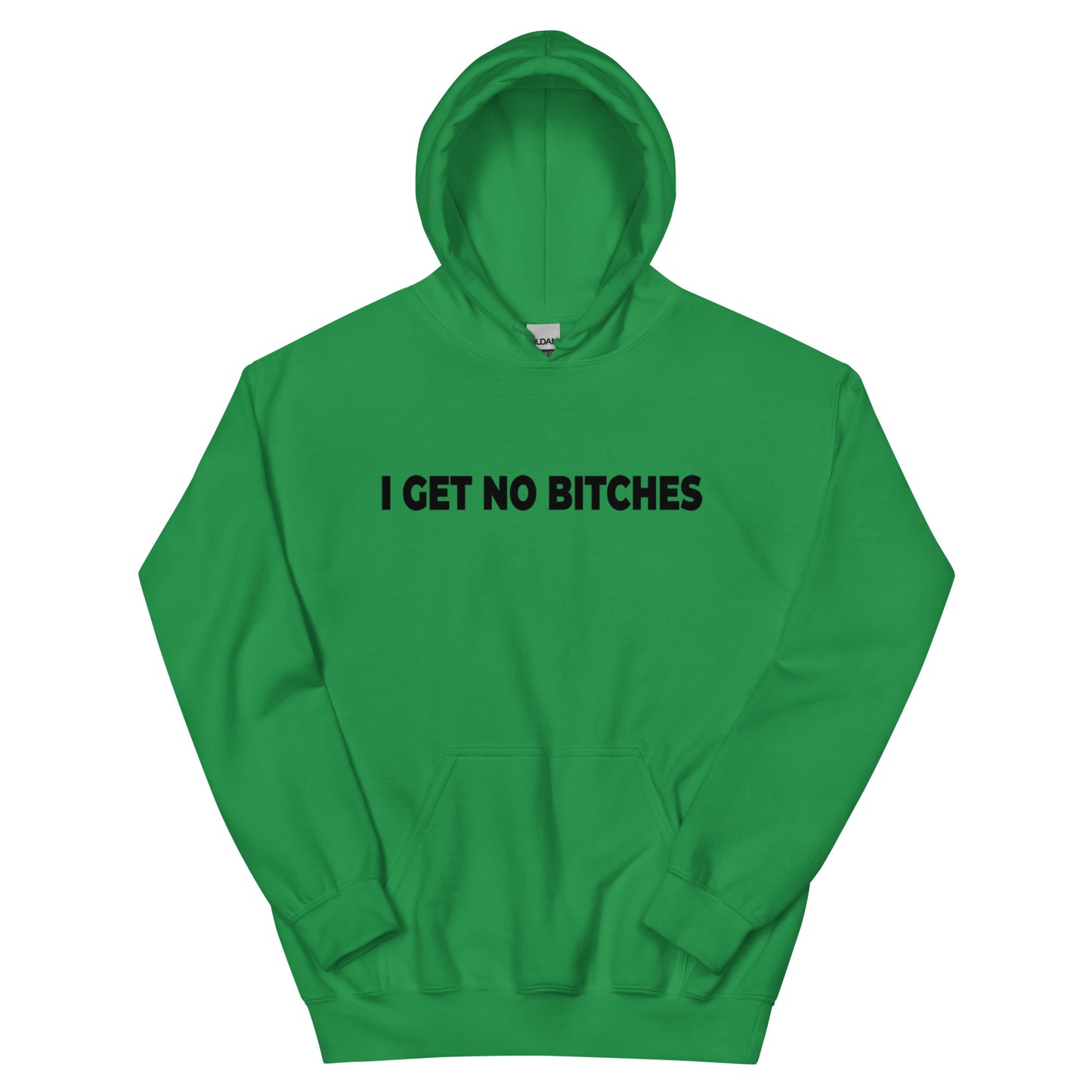 No Bitches Unisex Hoodie ( Black Text )