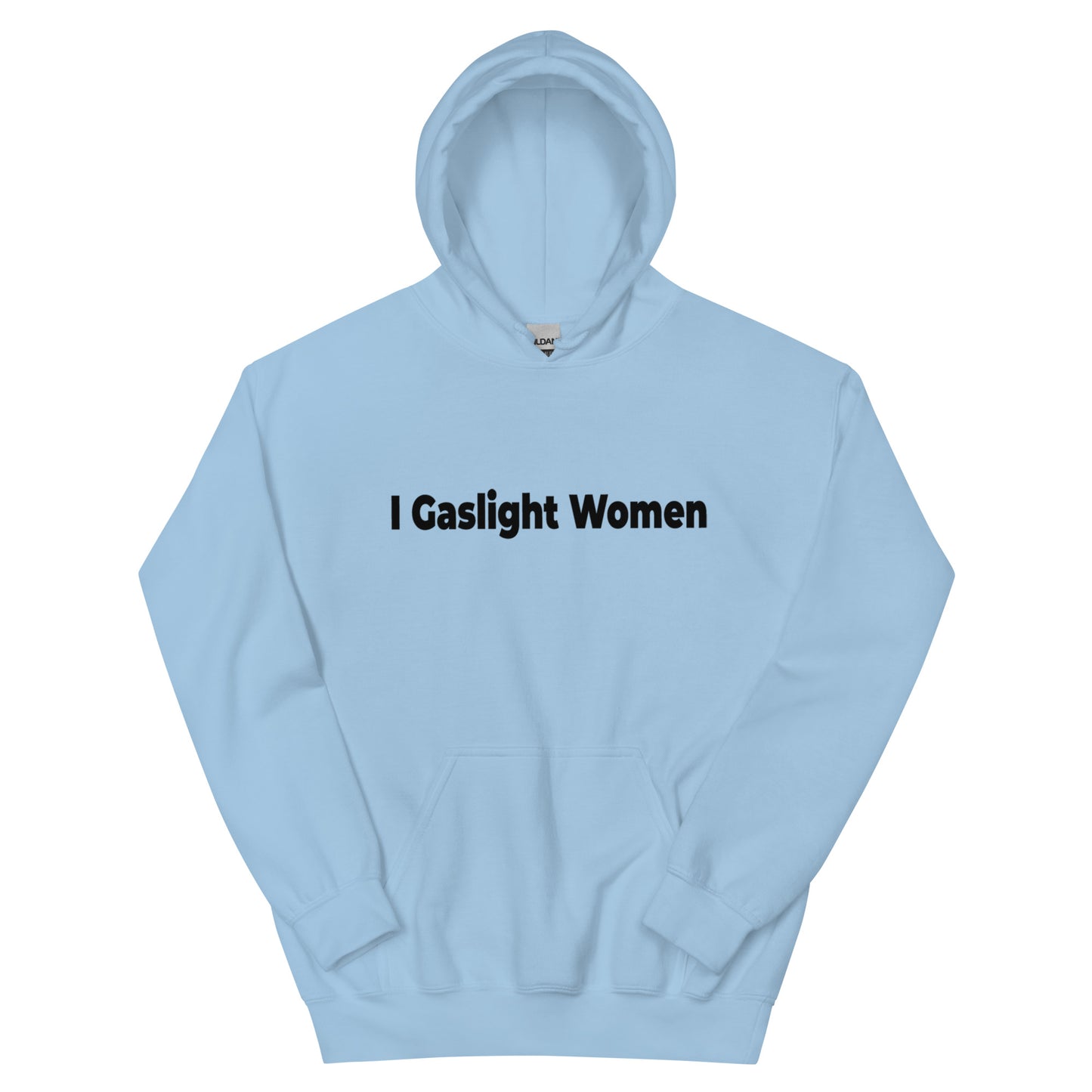 Gaslight Women Unisex Hoodie ( Black Text )