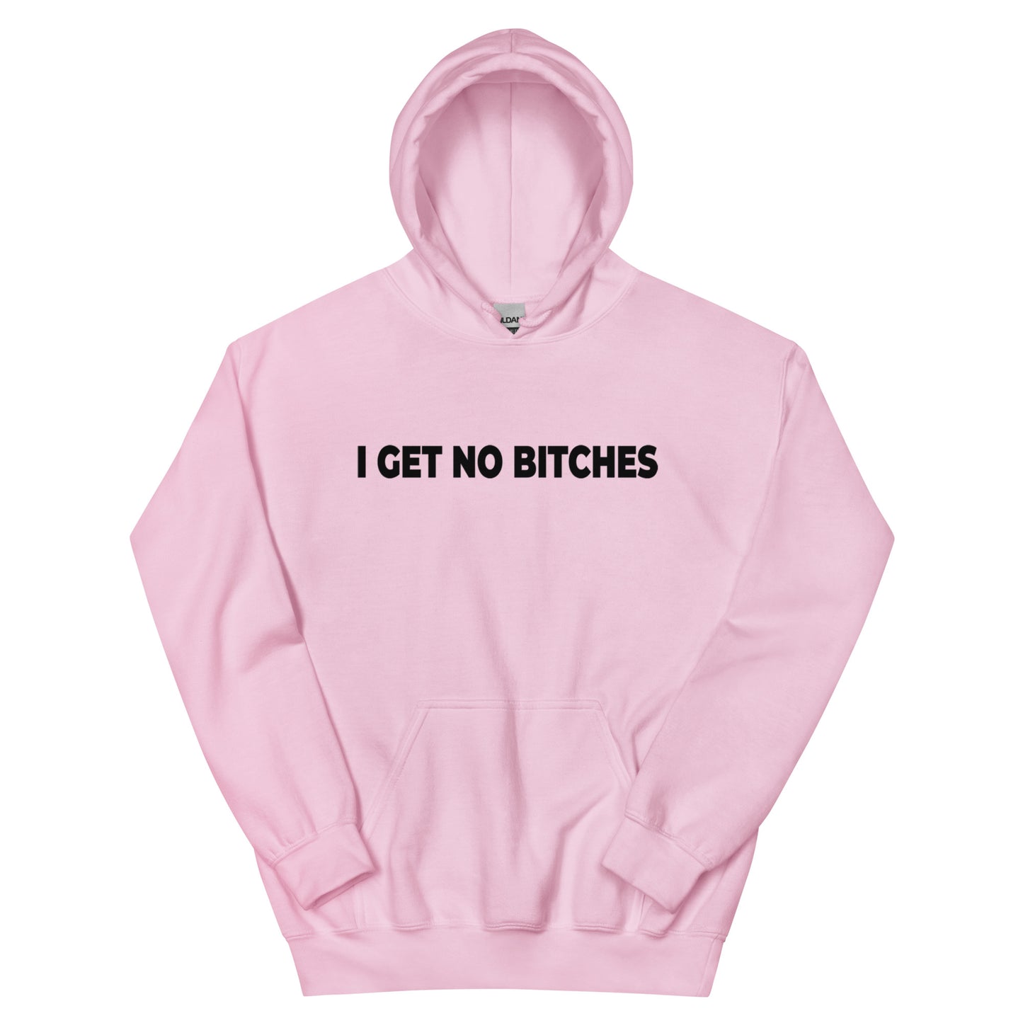 No Bitches Unisex Hoodie ( Black Text )