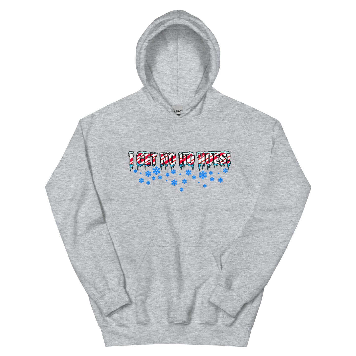 No Ho Hoes Unisex Hoodie