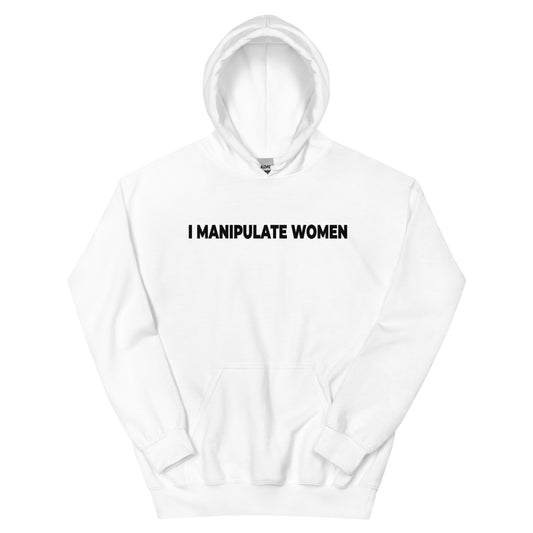 Manipulate Women Unisex Hoodie